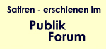 Satiren aus Publik Forum